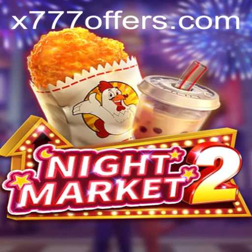Exploring the Thrilling World of NightMarket2 with X777